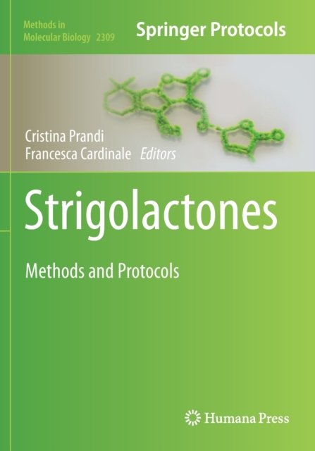 Cover for Strigolactones: Methods and Protocols - Methods in Molecular Biology (Paperback Book) [2021 edition] (2021)