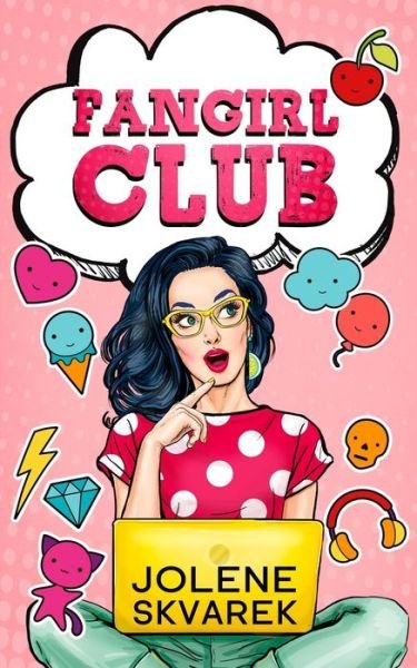 Cover for Jolene Skvarek · Fangirl Club (Paperback Book) (2019)
