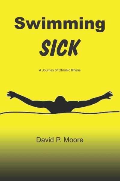 Cover for David P Moore · Swimming Sick (Paperback Book) (2019)