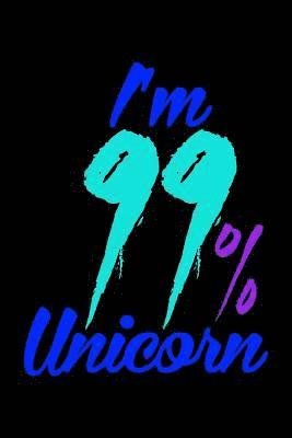 Cover for Green Cow Land · I'm 99 Percent Unicorn (Paperback Book) (2019)