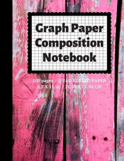 Cover for Graph Paper Notebooks · Graph Paper Composition Notebook (Paperback Book) (2019)