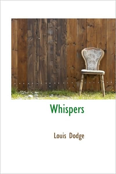 Cover for Louis Dodge · Whispers (Paperback Book) (2009)