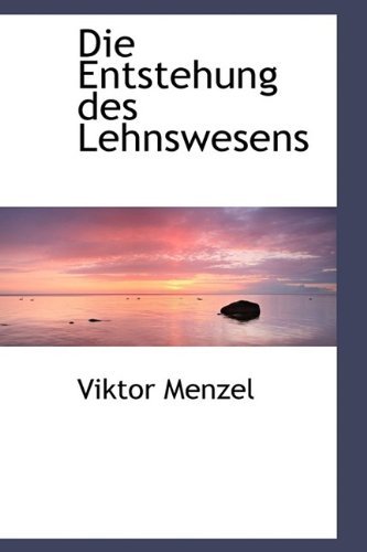Cover for Viktor Menzel · Die Entstehung Des Lehnswesens (Paperback Book) (2009)