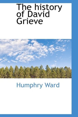 Cover for Humphry Ward · The History of David Grieve (Hardcover Book) (2009)