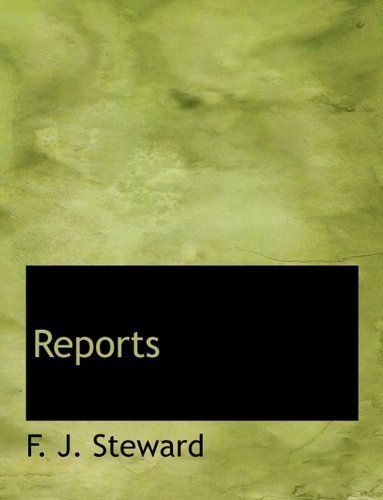 Cover for F J Steward · Reports (Hardcover Book) (2009)