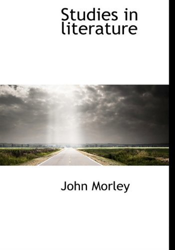 Cover for John Morley · Studies in Literature (Hardcover Book) (2009)