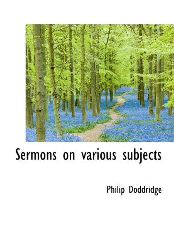 Cover for Philip Doddridge · Sermons on Various Subjects (Hardcover Book) (2009)