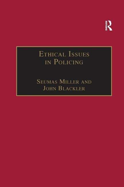 Cover for Seumas Miller · Ethical Issues in Policing (Paperback Book) (2016)