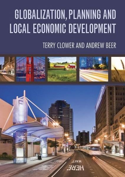 Cover for Andrew Beer · Globalization, Planning and Local Economic Development (Paperback Book) (2019)