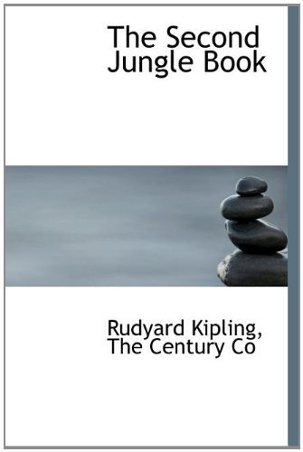 Cover for Rudyard Kipling · The Second Jungle Book (Hardcover Book) (2010)