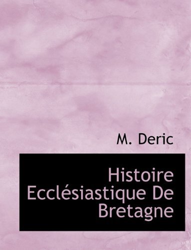 Cover for M. Deric · Histoire Ecclésiastique De Bretagne (Paperback Book) (2010)