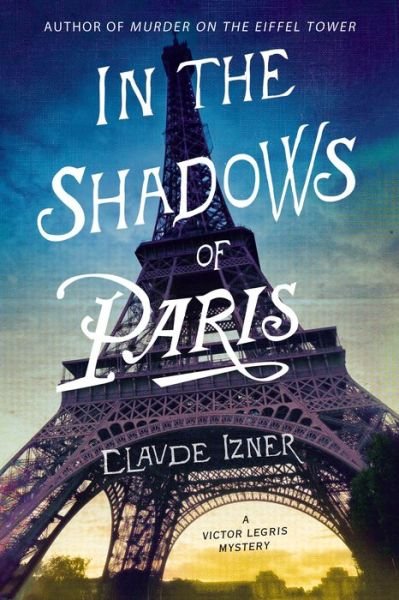 Cover for Claude Izner · In the Shadows of Paris (Paperback Book) (2013)