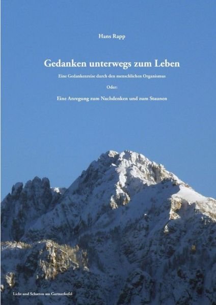 Cover for Hans Rapp · Gedanken Unterwegs Zum Leben (Book) (2013)