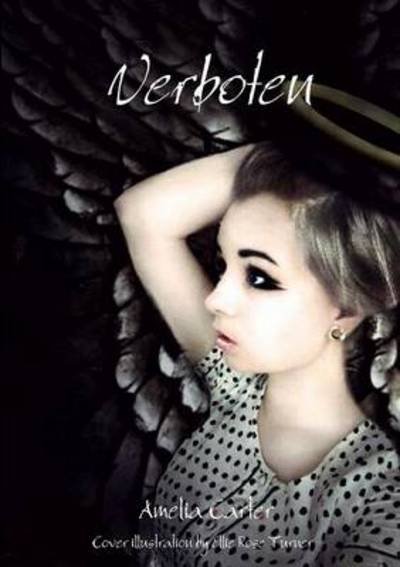Cover for Amelia Carter · Verboten (Paperback Book) (2013)