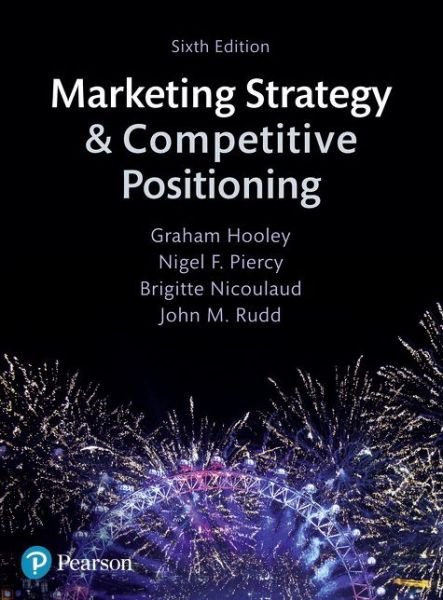 Cover for Graham J. Hooley · Marketing Strategy and Competitive Positioning (Paperback Book) [6 New edition] (2017)