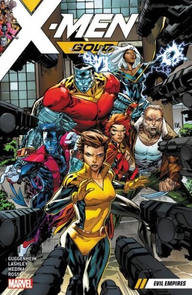 Cover for Marc Guggenheim · X-men Gold Vol. 2: Evil Empires (Paperback Book) (2017)