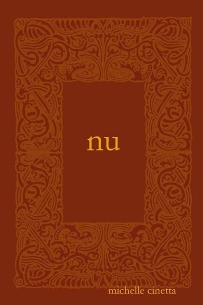 Cover for Michelle Cinetta · Nu (Paperback Book) (2015)
