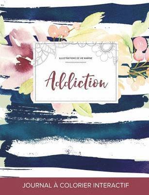 Cover for Courtney Wegner · Journal de Coloration Adulte (Paperback Book) (2016)