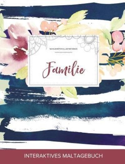 Cover for Courtney Wegner · Maltagebuch Fur Erwachsene (Paperback Book) (2016)