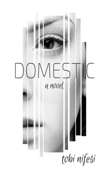 Cover for Tobi Nifesi · Domestic (Paperback Book) (2025)