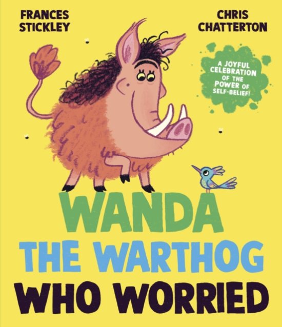 Cover for Frances Stickley · Wanda the Warthog who Worried (Hardcover Book) (2025)