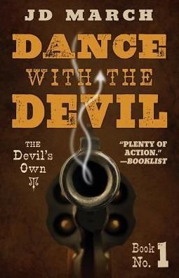 Cover for Jd March · Dance with the Devil (Paperback Book) (2015)