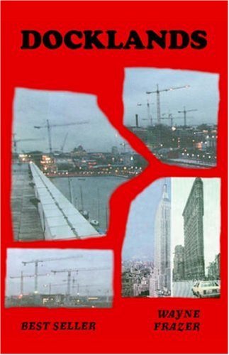 Cover for Wayne Frazer · Docklands (Paperback Book) (2006)