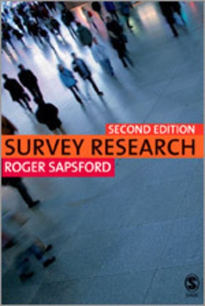 Cover for Roger Sapsford · Survey Research (Hardcover Book) [2 Revised edition] (2006)