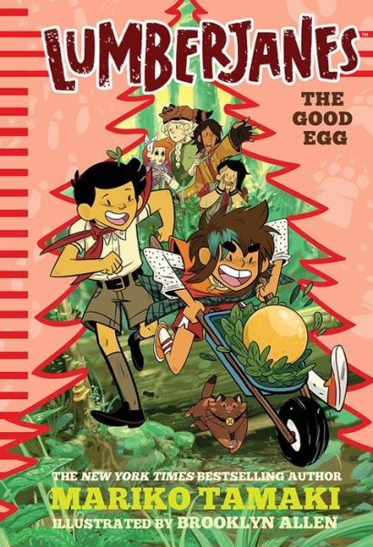 Cover for Mariko Tamaki · Lumberjanes: The Good Egg (Lumberjanes #3) - Lumberjanes (Hardcover Book) (2018)