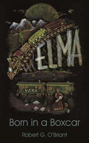 Cover for Bob Obriant · Elma, Born in a Boxcar (Paperback Book) (2005)
