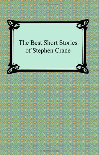 Cover for Stephen Crane · The Best Short Stories of Stephen Crane (Paperback Book) (2008)