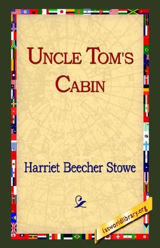 Cover for Professor Harriet Beecher Stowe · Uncle Tom's Cabin (Hardcover Book) (2005)