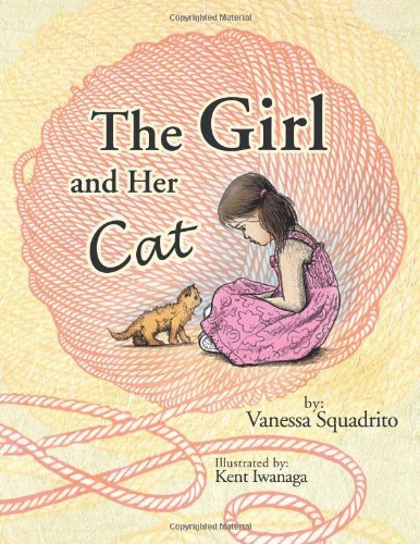 Cover for Vanessa Squadrito · The Girl and Her Cat (Paperback Book) (2011)