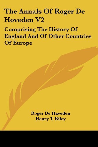 Cover for Roger De Haveden · The Annals of Roger De Hoveden V2: Comprising the History of England and of Other Countries of Europe (Paperback Book) (2007)