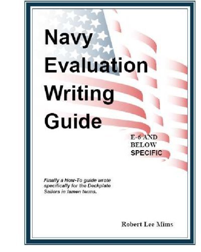 Cover for Robert Lee Mims · Navy Evaluation Writing Guide: a Guide for the Deckplates (Paperback Book) (2008)
