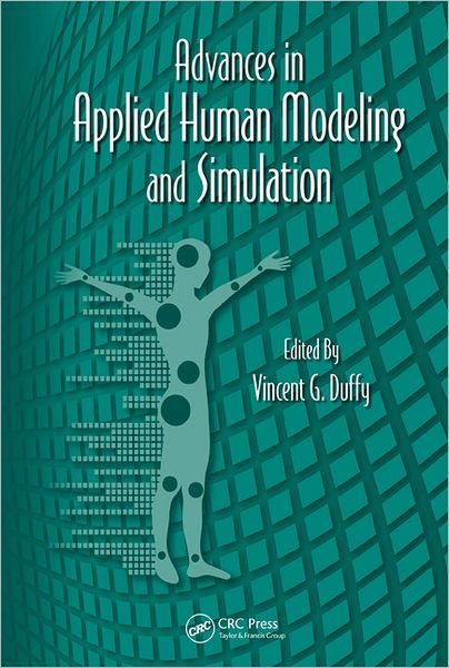 Cover for Vincent G. Duffy · Advances in Applied Human Modeling and Simulation (Hardcover Book) (2012)