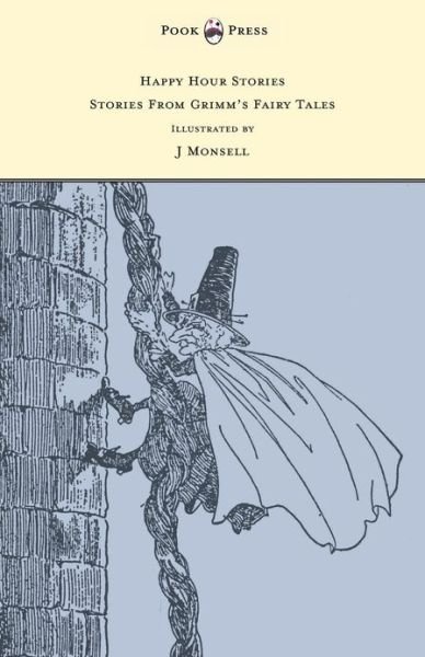 Cover for Brothers Grimm · Happy Hour Stories - Stories From Grimm's Fairy Tales - Illustrated by J Monsell (Paperback Book) (2013)
