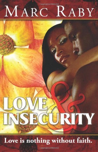 Cover for Marc Raby · Love and Insecurity (Paperback Book) (2009)