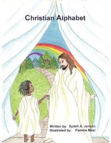 Cover for Sydell A. Jensen · Christian Alphabet (Paperback Book) (2010)