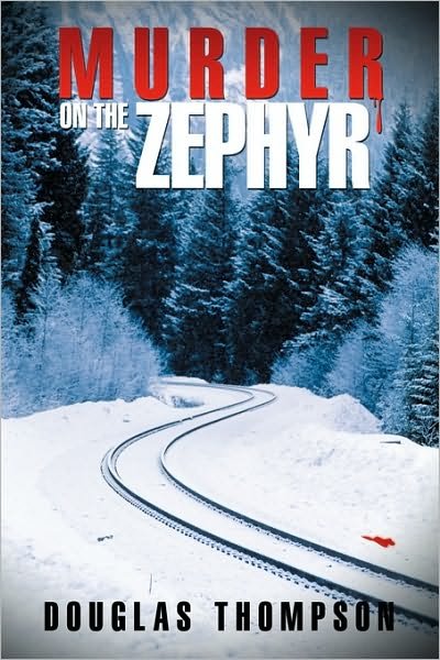 Cover for Douglas Thompson · Murder on the Zephyr (Paperback Book) (2009)