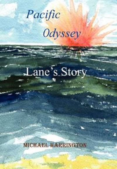 Cover for Michael Harrington · Pacific Odyssey (Paperback Book) (2010)