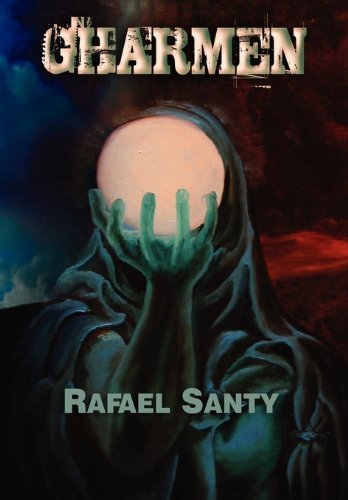 Cover for Rafael Santy · Gharmen (Paperback Book) (2010)