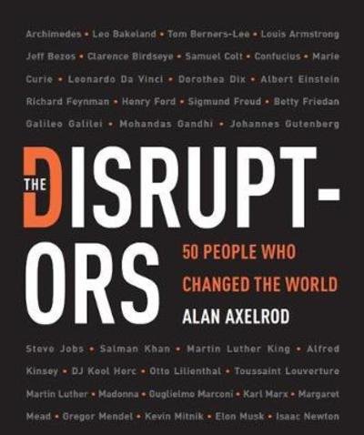 Cover for Disruptors (Book) (2018)