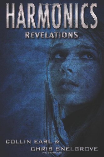 Cover for Chris Snelgrove · Harmonics: Revelations (Volume 2) (Paperback Book) (2012)