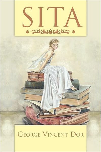 Cover for George Vincent Dor · Sita (Paperback Book) (2012)
