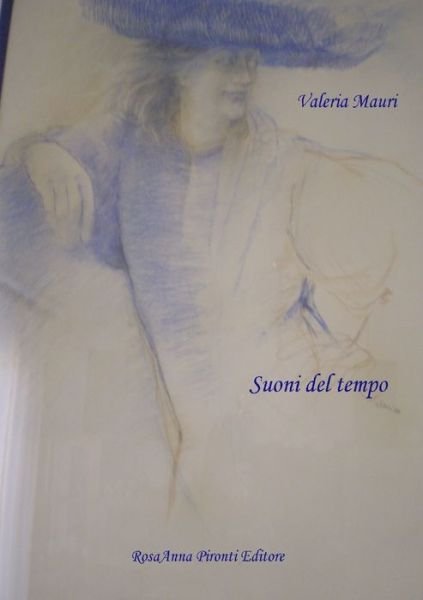 Cover for Valeria Mauri · Suoni Del Tempo (Book) (2012)