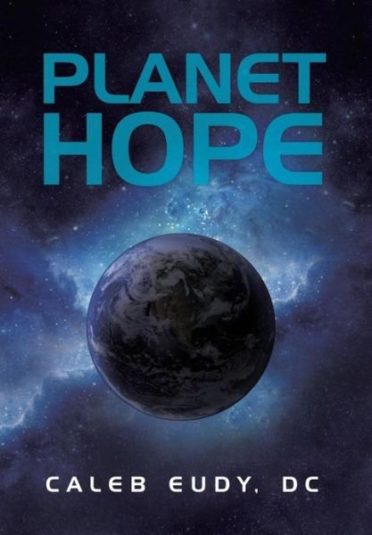 Cover for Caleb Eudy Dc · Planet Hope (Hardcover Book) (2012)