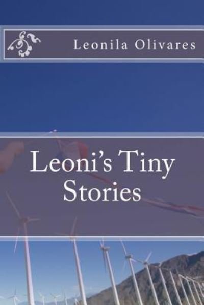 Cover for Leonila Olivares · Leoni's Tiny Stories (Paperback Book) (2012)