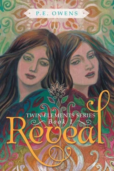 Cover for P E Owens · Reveal (Paperback Book) (2016)