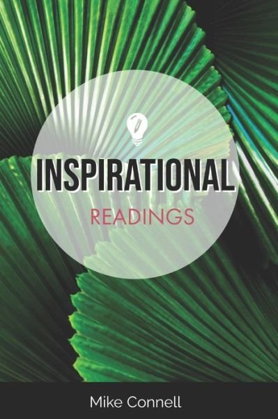 Cover for Mike Connell · Inspirational Readings: 34 Sermon Transcriptions (Paperback Book) (2012)